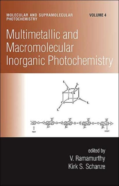 Book cover of: Multimetallic and Macromolecular Inorganic Photochemistry