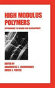 Book cover of: High Modulus Polymers. By: Zachariades