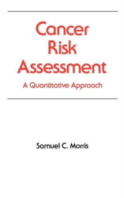 Book cover of: Cancer Risk Assessment
