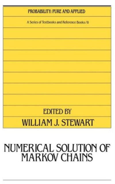 Book cover of: Numerical Solution of Markov Chains