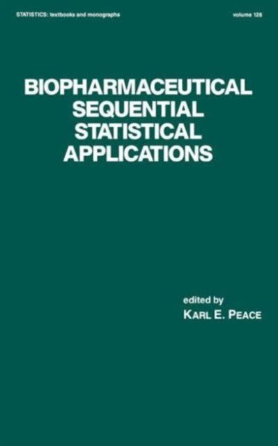 Book cover of: Biopharmaceutical Sequential Statistical Applications