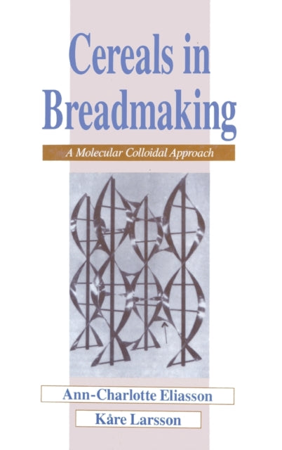 Book cover of: Cereals in Breadmaking