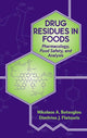 Book cover of: Drug Residues in Foods. By: Dimitrio Fletouris