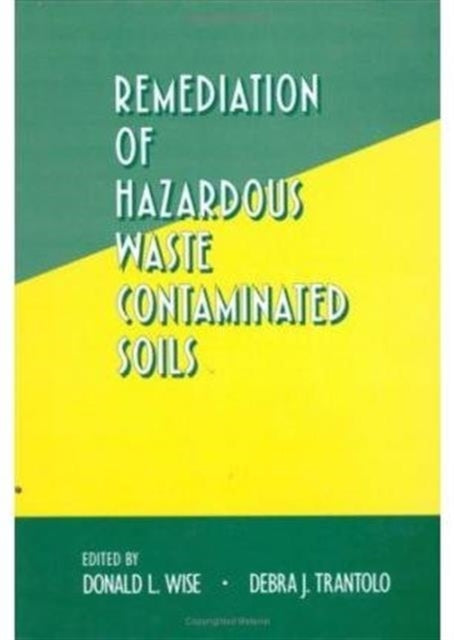 Book cover of: Remediation of Hazardous Waste Contaminated Soils