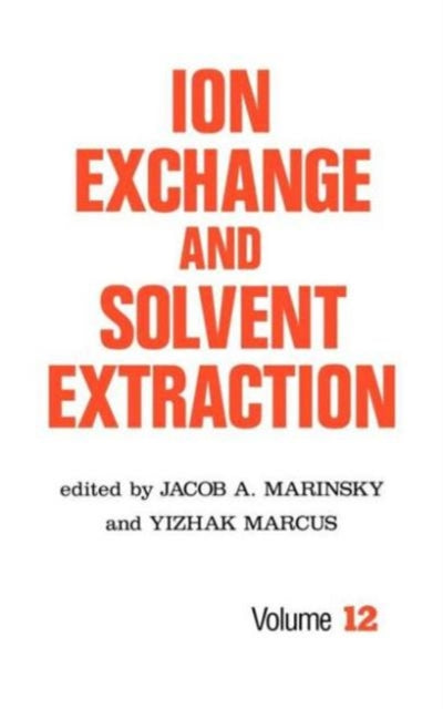 Book cover of: Ion Exchange and Solvent Extraction