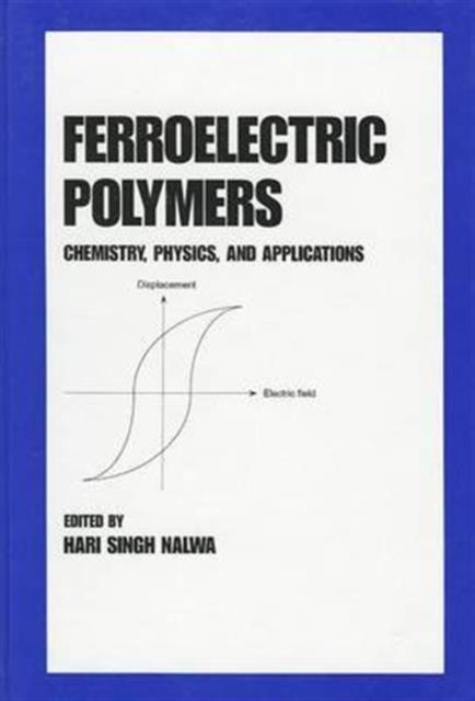 Book cover of: Ferroelectric Polymers