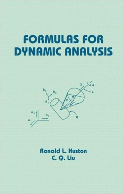 Book cover of: Formulas for Dynamic Analysis. By: Ronald Huston