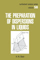 Book cover of: Preparation of Dispersions in Liquids
