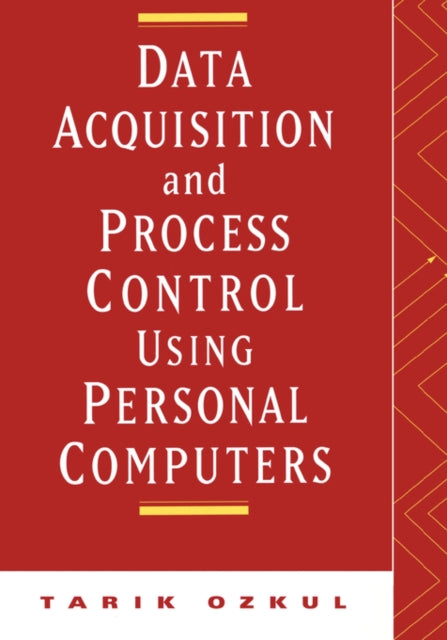 Book cover of: Data Acquisition and Process Control Using Personal Computers