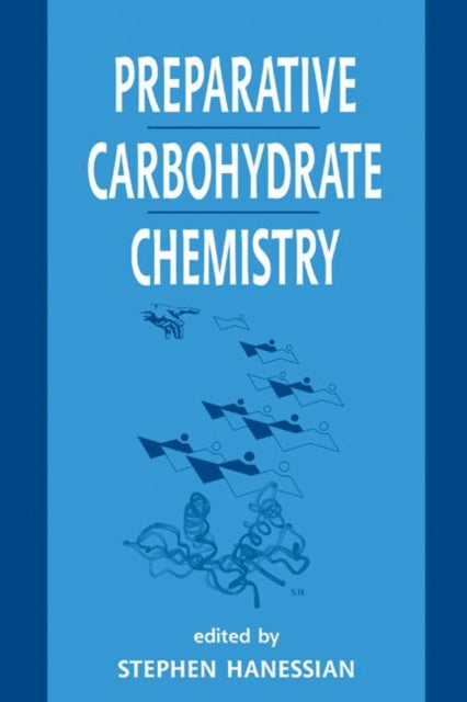 Book cover of: Preparative Carbohydrate Chemistry