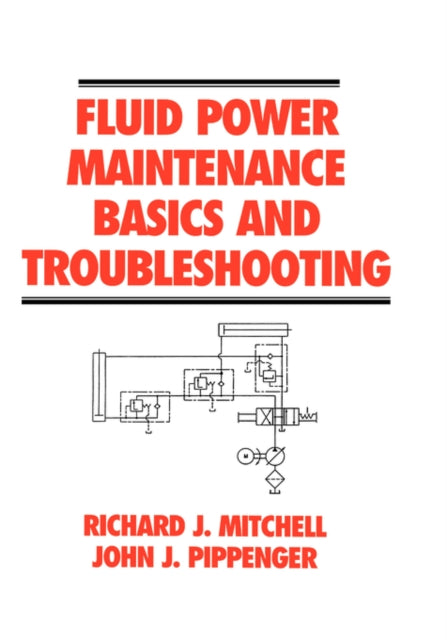 Book cover of: Fluid Power Maintenance Basics and Troubleshooting