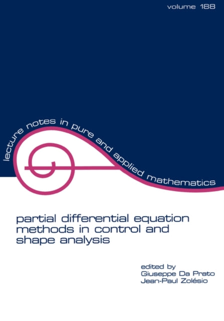 Book cover of: partial differential equation methods in control and shape analysis
