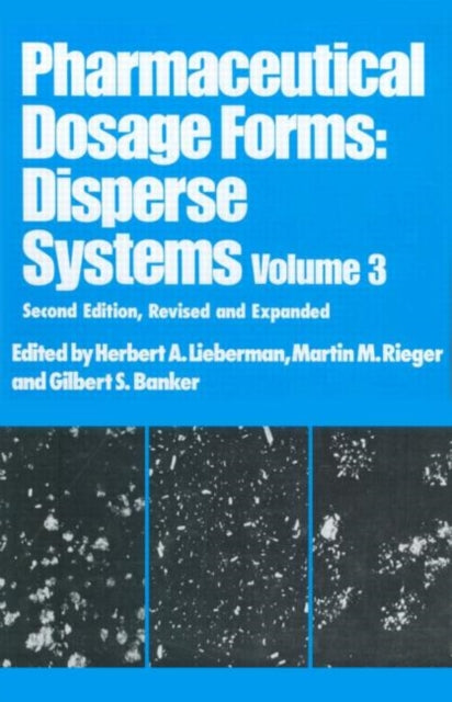 Book cover of: Pharmaceutical Dosage Forms. By: Herbert Lieberman