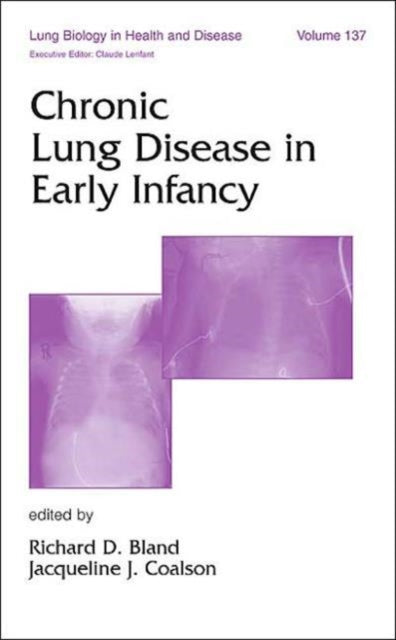 Book cover of: Chronic Lung Disease in Early Infancy. By: Richard D. Bland