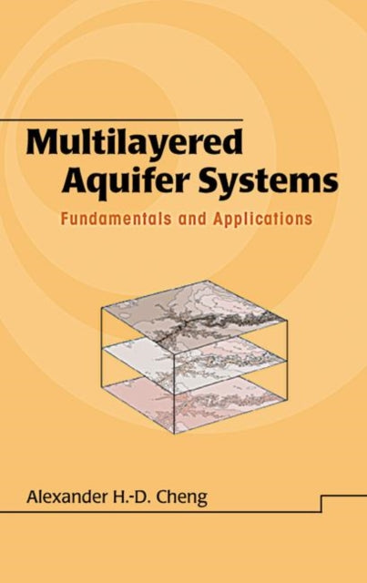 Book cover of: Multilayered Aquifier Systems. By: Alexander H.D. Cheng