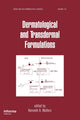 Book cover of: Dermatological and Transdermal Formulations. By: Kenneth A. Walters