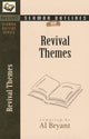 Book cover of: Sermon Outlines on Revival Themes. By: Al Bryant