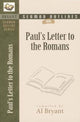 Book cover of: Sermon Outlines on Paul`s Letter to the Romans. By: Al Bryant