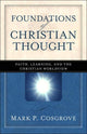 Book cover of: Foundations of Christian Thought. By: Mark P. Cosgrove