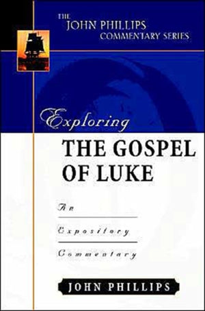 Exploring the Gospel of Luke