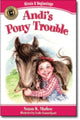 Book cover of: Andi`s Pony Trouble. By: Susan K. Marlow