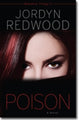 Book cover of: Poison – A Novel