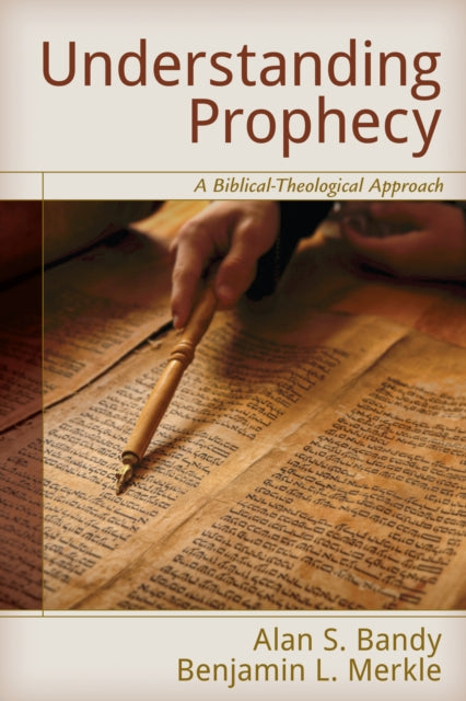 Book cover of: Understanding Prophecy