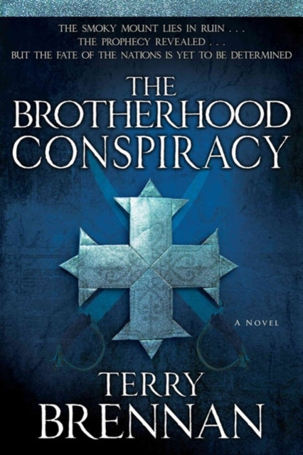 Book cover of: Brotherhood Conspiracy – A Novel. By: Brennan, Terry (Novelist)