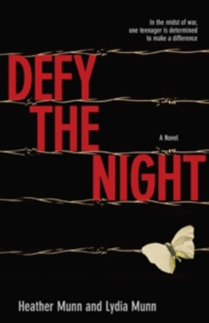 Book cover of: Defy the Night – A Novel. By: Heather Munn