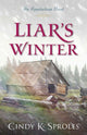 Book cover of: Liar`s Winter – An Appalachian Novel. By: Cindy Sproles