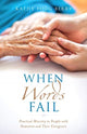 Book cover of: When Words Fail. By: Kathy Berry