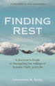 Book cover of: Finding Rest – A Survivor`s Guide to Navigating the Valleys of Anxiety, Faith, and Life