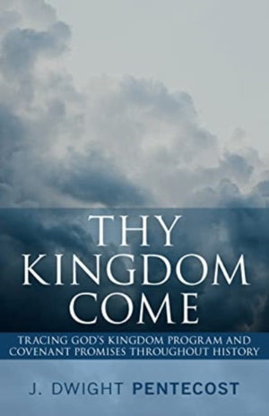 Thy Kingdom Come