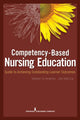 Book cover of: Competency Based Nursing Education. By: Marion G. Anema