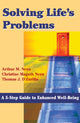 Book cover of: Solving Life's Problems. By: Arthur M. Nezu
