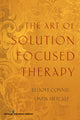 Book cover of: Art of Solution Focused Therapy