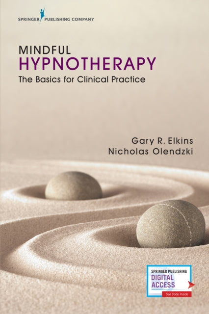 Book cover of: Mindful Hypnotherapy. By: Gary Ray Elkins