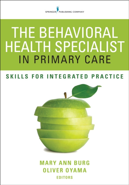 Book cover of: Behavioral Health Specialist in Primary Care. By: Mary Ann Burg