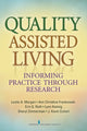 Book cover of: Quality Assisted Living. By: Leslie A. Morgan