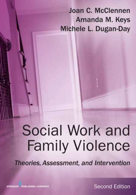 Book cover of: Social Work and Family Violence. By: Joan McClennen