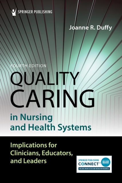 Book cover of: Quality Caring in Nursing and Health Systems. By: Joanne Duffy
