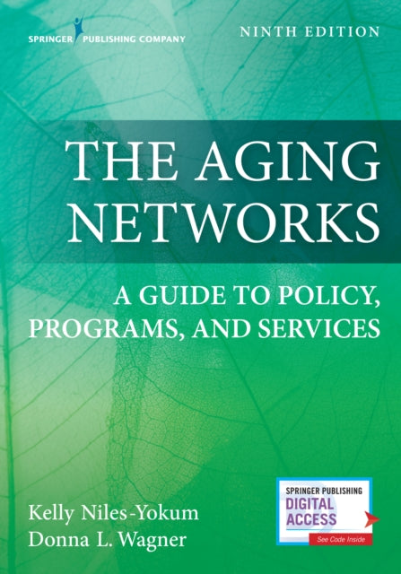 Book cover of: Aging Networks. By: Kelly Niles-Yokum