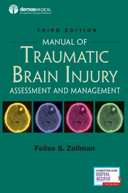 Book cover of: Manual of Traumatic Brain Injury, Third Edition. By: Felise S. Zollman