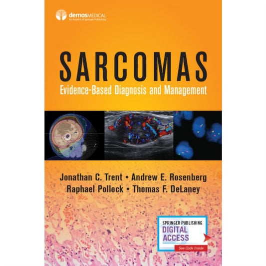 Book cover of: Sarcomas. By: Jonathan C. Trent