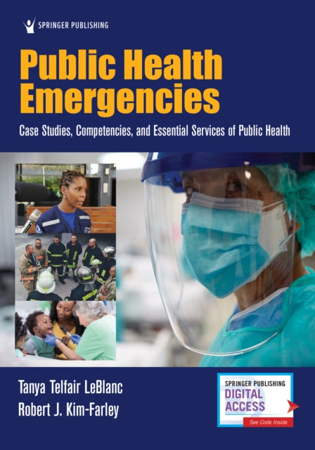 Book cover of: Public Health Emergencies. By: Tanya Telfair LeBlanc