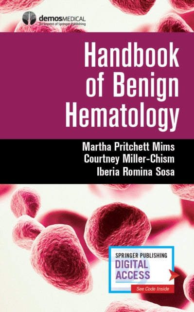 Book cover of: Handbook of Benign Hematology. By: Martha Pritchett Mims