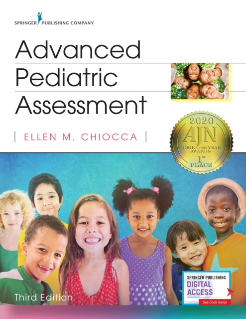 Book cover of: Advanced Pediatric Assessment, Third Edition. By: Ellen M. Chiocca