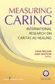 Book cover of: Measuring Caring. By: Nelson, John R.N.
