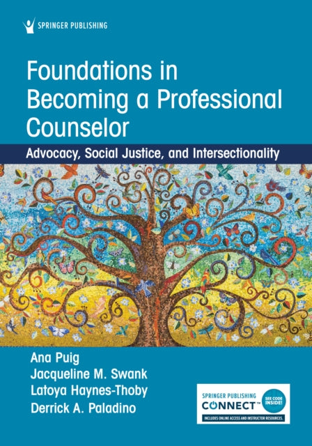 Book cover of: Foundations in Becoming a Professional Counselor. By: Ana Puig