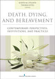 Book cover of: Death, Dying, and Bereavement. By: Judith Stillion PhD  CT